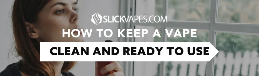 The Ultimate Guide to Vape Hygiene: Tips for a Sparkling Clean Device